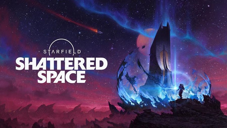 A Brand New Cosmic Adventure Starfield: Waiting You at Shattered Space